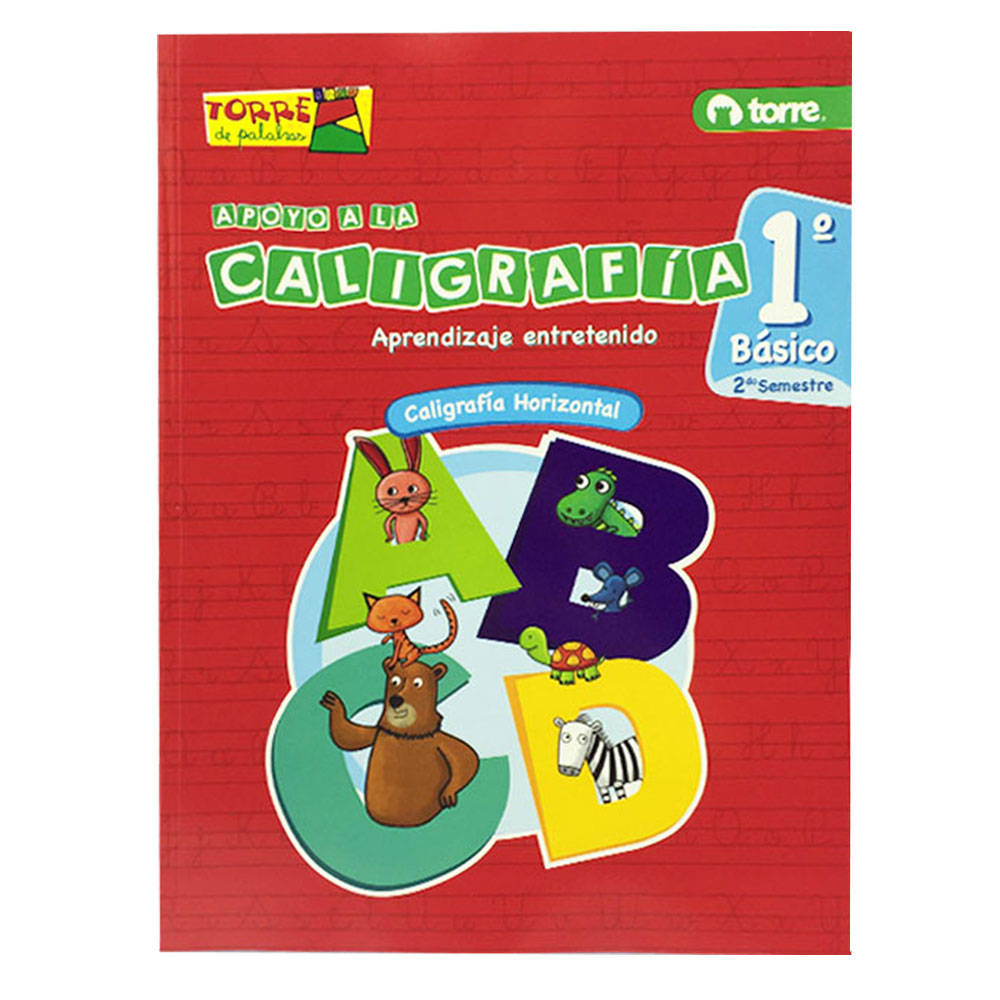 Cuaderno Caligrafia Palabras 1 Basico 2 Semestre Torre